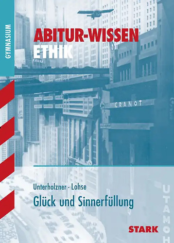 Stark abitur wissen ethik - ethik,