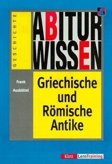 Abiturwissen griechische und - abiturwissen,,