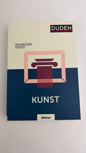 Duden basiswissen schule - basiswissen, kunst