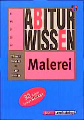Abiturwissen malerei - abiturwissen,