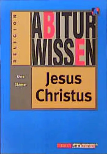 Abiturwissen jesus christus - abiturwissen,