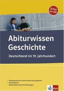 Abiturwissen geschichte - abiturwissen,